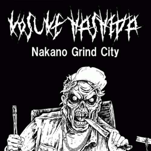 Kosuke Hashida : Nakano Grind City